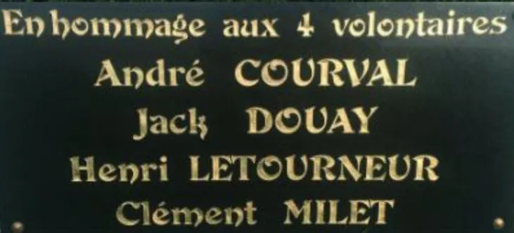 Plaque honouring André Courval, Jack Douay, Henri Letourneur and Clément Milet