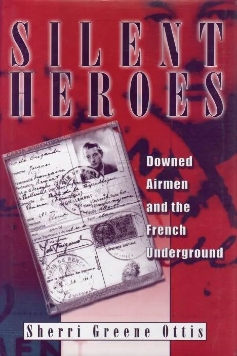 Cover of Silent Heroes by Sherri Greene Ottis